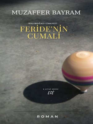 cover image of FERİDE'NİN CUMALİ